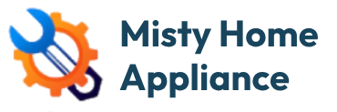 Misty Home Appliance | Home Appliance Repair Service